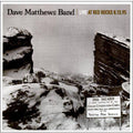 DAVE MATTHEWS BAND   LIVE AT RED ROCKS 8.15.95 - CD