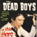 DEAD BOYS , THE   AND THIS AND MORE - CD