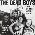 DEAD BOYS , THE   TWISTIN ON THE DEVILS FORK - CD