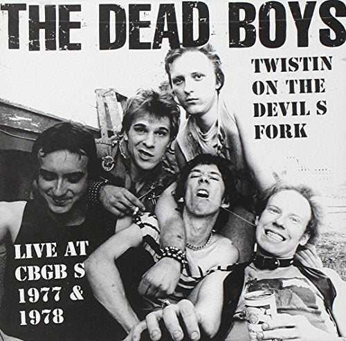 DEAD BOYS , THE   TWISTIN ON THE DEVILS FORK - CD