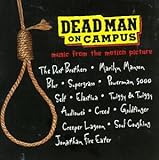 DEAD MAN ON CAMPUS - CD