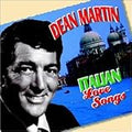 DEAN MARTIN  ITALIAN LOVE SONGS  - CD