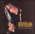 DESPERADO  SOUNDTRACK - CD