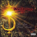 DEVIL DRIVER   THE LAST KIND WORDS - CD