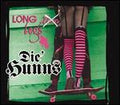 DIE HUNNS  LONG LEGS - CD