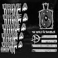 DRIVE A   THE WORLD IN SHAMBLES - CD
