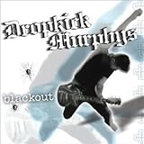 DROPKICK MURPHYS  BLACKOUT - CD