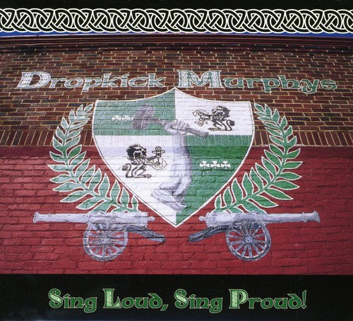 DROPKICK MURPHYS SING LOUD , SING PROUD - CD