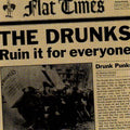 DRUNKS , THE  RUIN IT FOR EVERYONE - CD