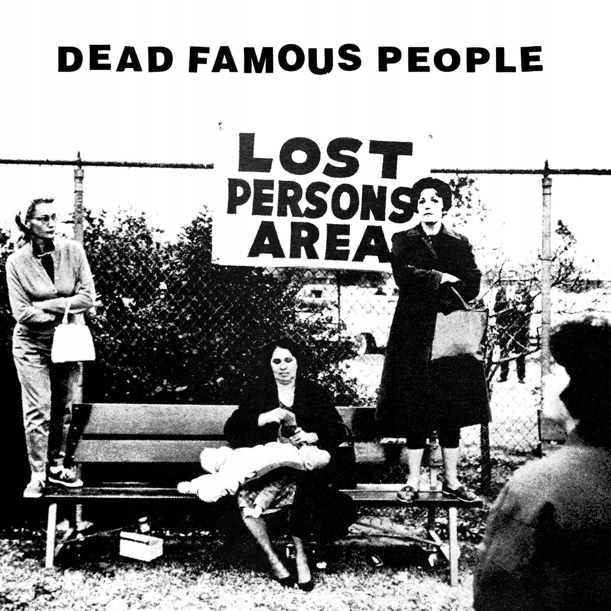 Dead Famous People Lost Persons Area - RSD VINYL