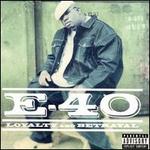 E-40   LOYALTY AND BETRAYAL - CD