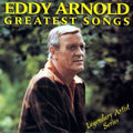 EDDY ARNOLD  GREATEST SONGS  - CD