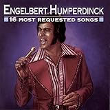 ENGLEBERT HUMPERDINK  16 MOST REQUESTED - CD