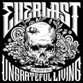 EVERLAST  SONGS OF THE UNGRATEFUL LIVING - CD