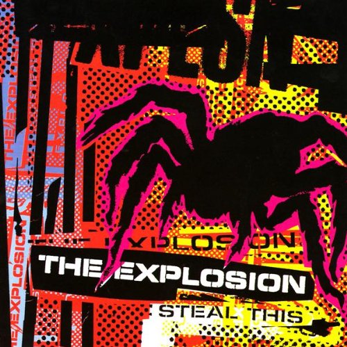 EXPLOSION , THE   STEAL THIS - CD