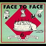 FACE TO FACE  HOW TO RUN EVERYTHING - CD