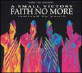 FAITH NO MORE  A SMALL VICTORY CD MAXI - CD MAXI