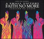 FAITH NO MORE  A SMALL VICTORY CD MAXI - CD MAXI