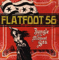 FLATFOOT 56    JUNGLE OF THE MIDWEST SEA - CD