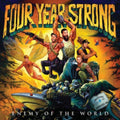 FOUR YEAR STRONG  ENEMY OF THE WORLD - CD