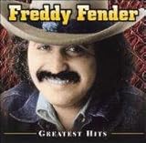 FREDDY FENDER  GREATEST HITS  - CD
