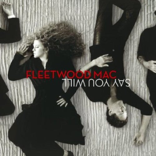 FLEETWOOD MAC  SAY YOU WILL - CD