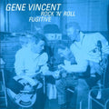 GENE VINCENT   ROCK N ROLL FUGITIVE - CD