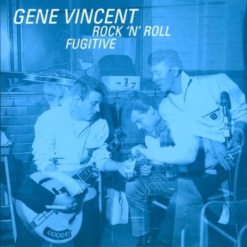 GENE VINCENT   ROCK N ROLL FUGITIVE - CD