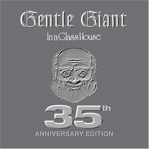 GENTLE GIANT   IN A GLASS HOUSE - CD