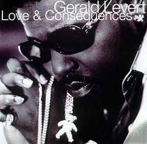 GERALD LEVERT  LOVE & CONSEQUENCES - CD