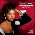 GLORIA ESTEFAN LET IT LOOSE - CD