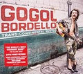 GOGOL BORDELLO  TRANS-CONTINENTAL HUSTLE - CD