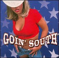 GOIN SOUTH  - CD