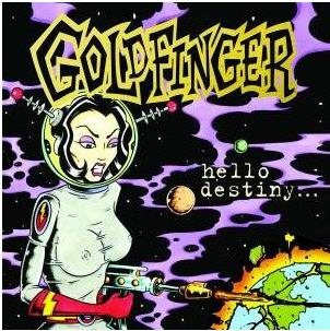 GOLDFINGER  HELLO DESTINY - CD