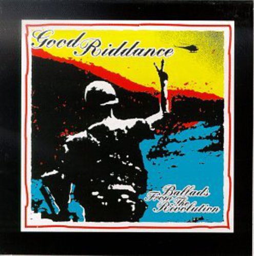 GOOD RIDDANCE  BALLADS FROM THE REVOLUTION - CD