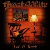 GREAT WHITE   LET IT ROCK  - CD