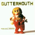 GUTTERMOUTH  MUSICAL MONKEY - CD