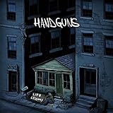 HANDGUNS  LIFE LESSONS   - CD