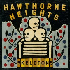 HAWTHORNE HEIGHTS  SKELETONS - CD