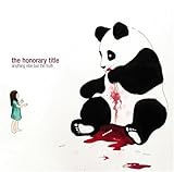 HONORARY TITLE , THE   ANYTHING ELSE BUT THE TRUTH - CD