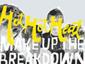 HOT HOT HEAT  MAKE UP THE BREAKDOWN - CD