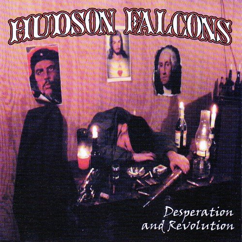 HUDSON FALCONS   DESPERATION AND REVOLUTION - CD