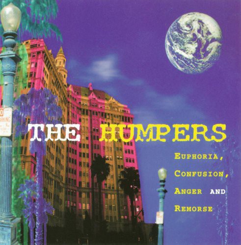 HUMPERS , THE   EUPHORIA , CONFUSION ANGER AND REMORSE - CD