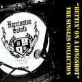 Harrington Saints – Bettin' On A Longshot - The Singles Collection - VINYL