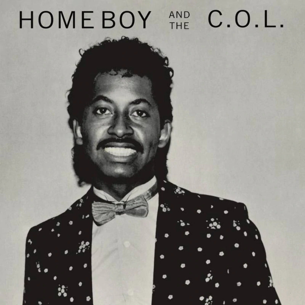 Home Boy and THe C.O.L. - RSD VINYL