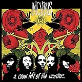 INCUBUS  A CROW LEFT OF THE MURDER - CD