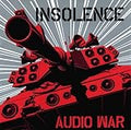 INSOLENCE  AUDIO WAR - CD