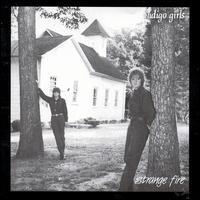 INDIGO GIRLS   STRANGE FIRE - CD