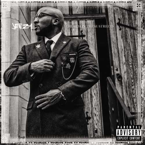 JEEZY   CHURCH IN THESE STREETS - CD