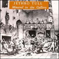 JETHRO TULL  MINSTREL IN THE GALLERY - CD